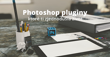 16 Photoshop pluginov, ktoré ti zjednodušia život