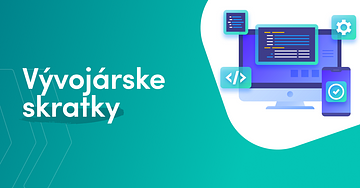 Vývojárske a programátorské skratky (časť I.)