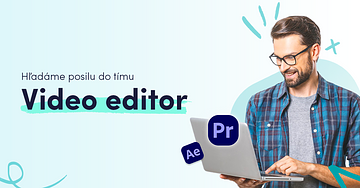 Skillmea kariéra: Video editor - strihač